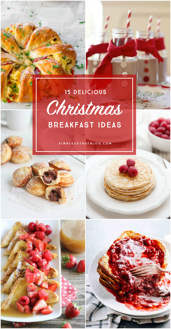 Christmas Morning Breakfast Recipes
 15 Christmas Breakfast Ideas