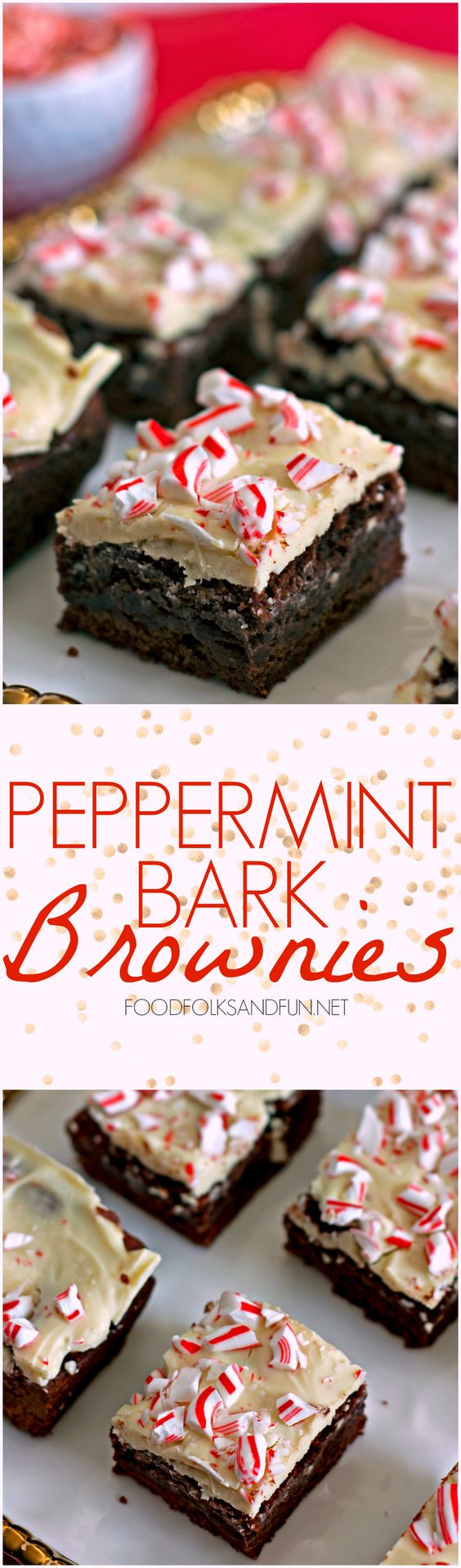 Christmas Potluck Desserts
 These Peppermint Bark Brownies are a cool and refreshing
