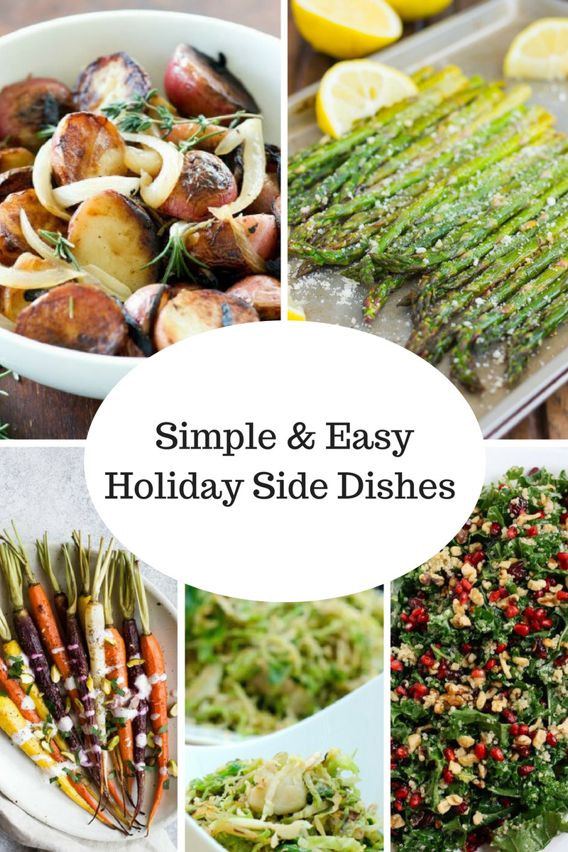 Easy Side Dishes For Christmas
 Easy Holiday Side Dishes The Modern Day Girlfriend