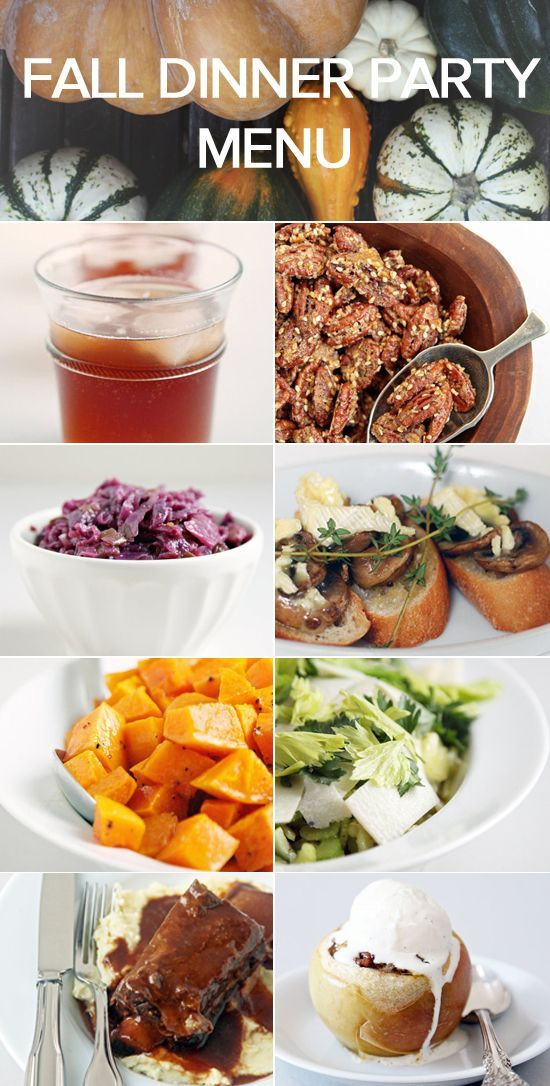 Fall Dinner Party Menu
 1000 ideas about Fall Dinner Parties on Pinterest