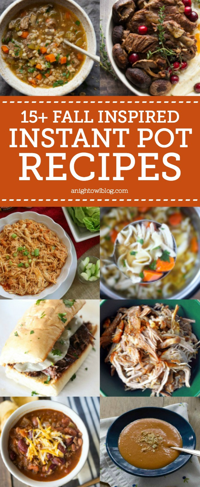 Fall Instant Pot Recipes
 15 Fall Inspired Instant Pot Recipes