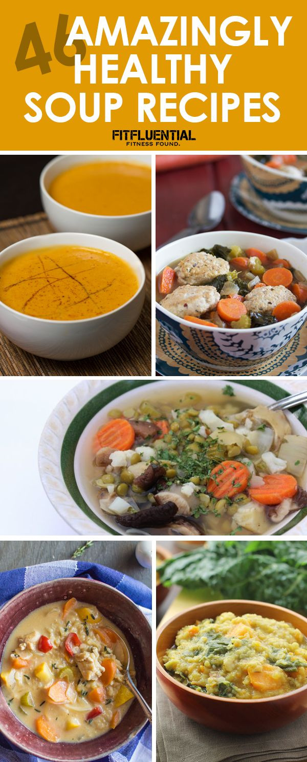 Fall Soups Healthy
 46 Amazingly Healthy Soup Recipes