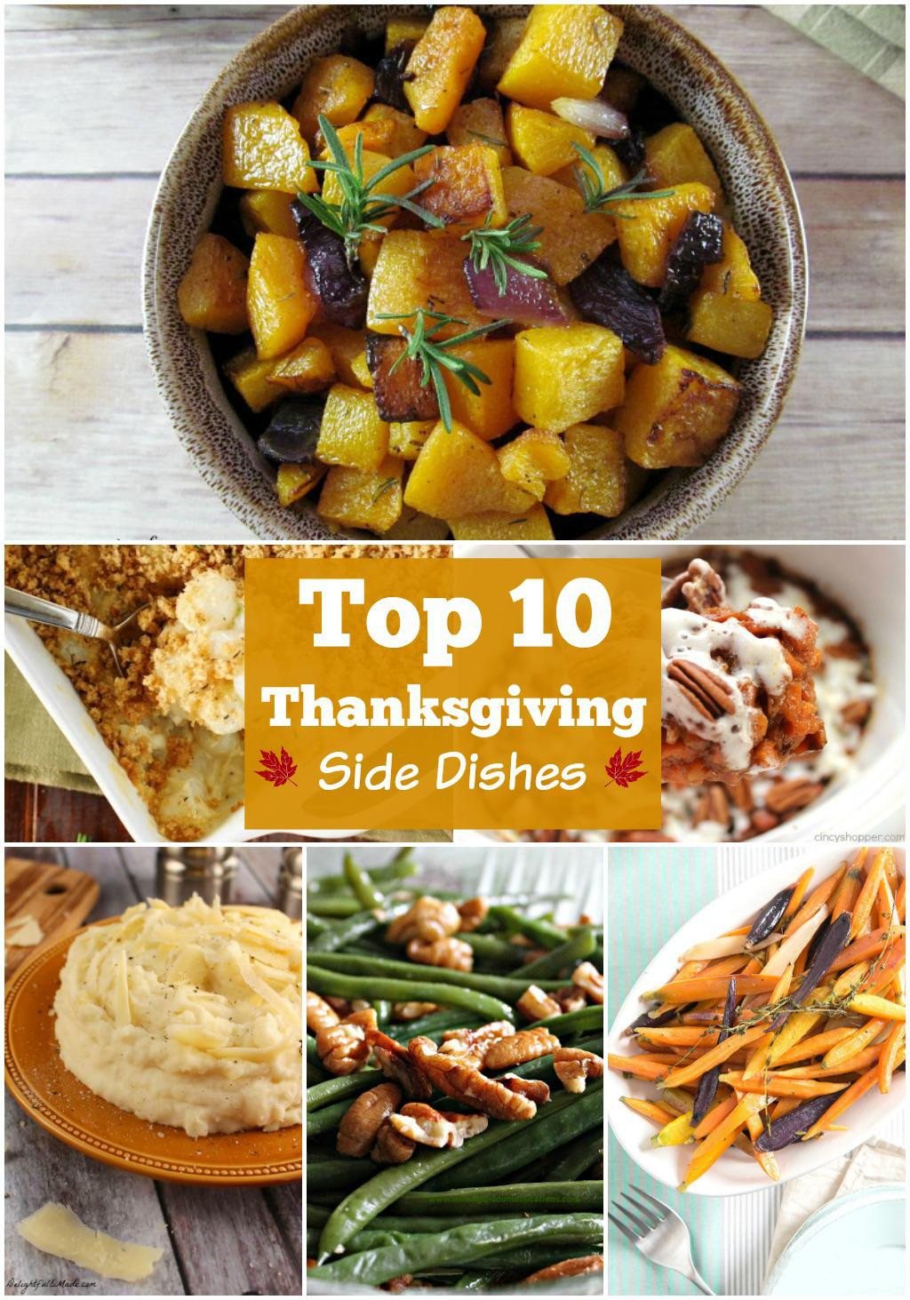 Favorite Thanksgiving Side Dishes
 10 BEST Thanksgiving Side Dishes