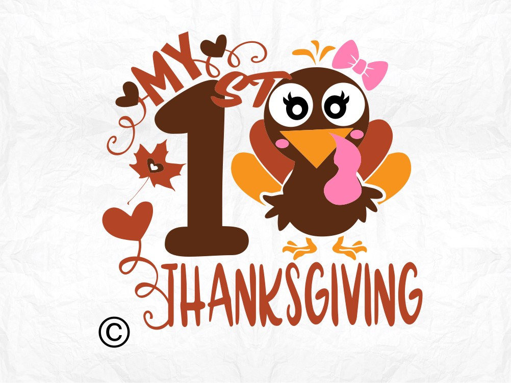 First Thanksgiving Turkey
 my first thanksgiving turkey SVG Clipart Cut Files Silhouette