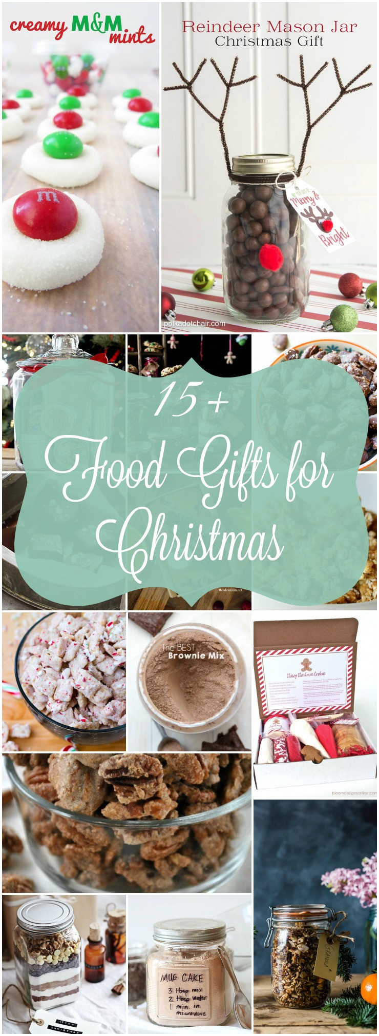 Food Christmas Gifts
 Homemade Food Gifts for Christmas