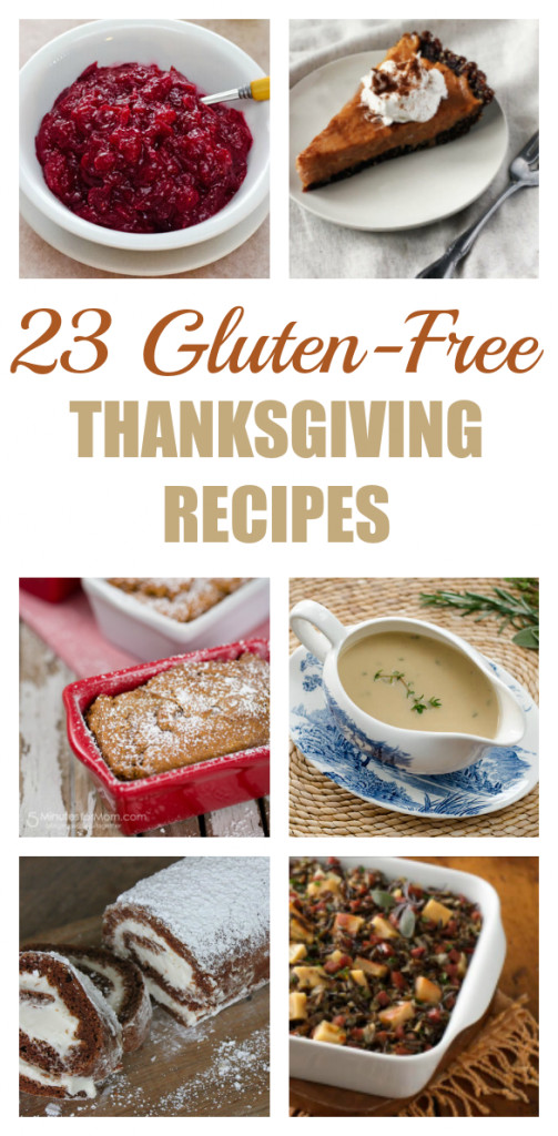 Gluten Free Thanksgiving Dishes
 23 Gluten Free Thanksgiving Recipes