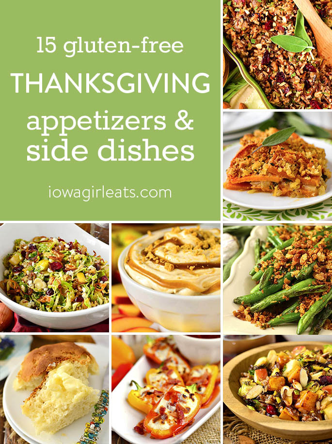 Gluten Free Thanksgiving Sides
 15 Gluten Free Thanksgiving Appetizers and Side Dishes