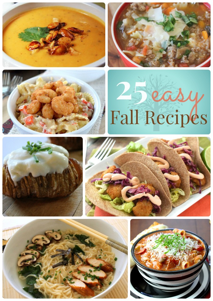 Good Fall Dinners
 Great Ideas 25 Easy Fall Dinner Ideas