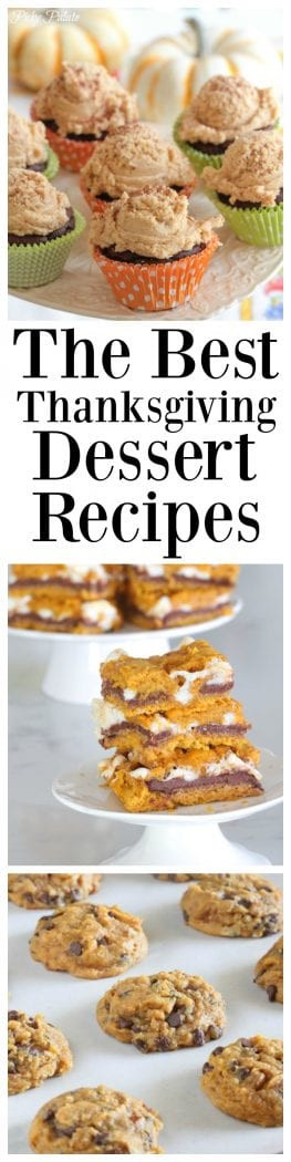 Great Thanksgiving Desserts
 The BEST Thanksgiving Dessert Recipes Picky Palate