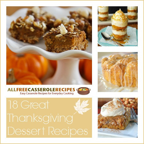 Great Thanksgiving Desserts
 18 Great Thanksgiving Dessert Recipes