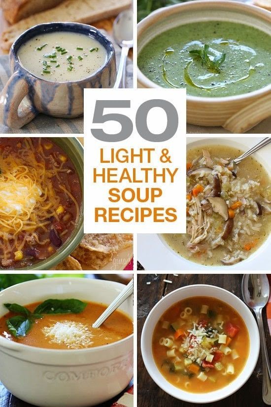 Healthy Fall Soups
 50 Light and Healthy Soup Recipes Skinnytaste