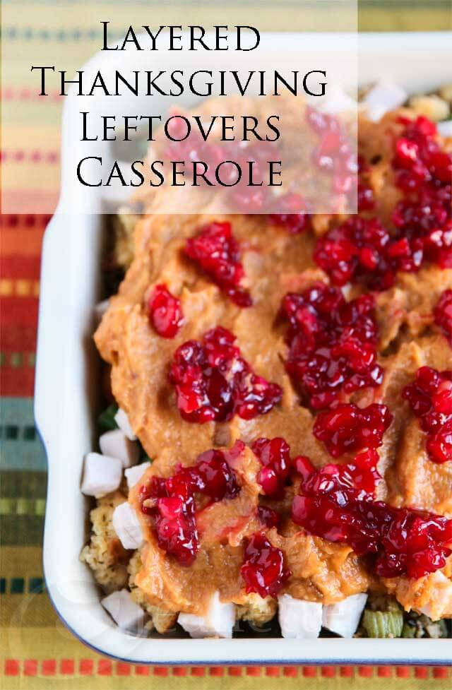 Healthy Thanksgiving Leftover Recipes
 Layered Thanksgiving Leftovers Casserole Recipe 30