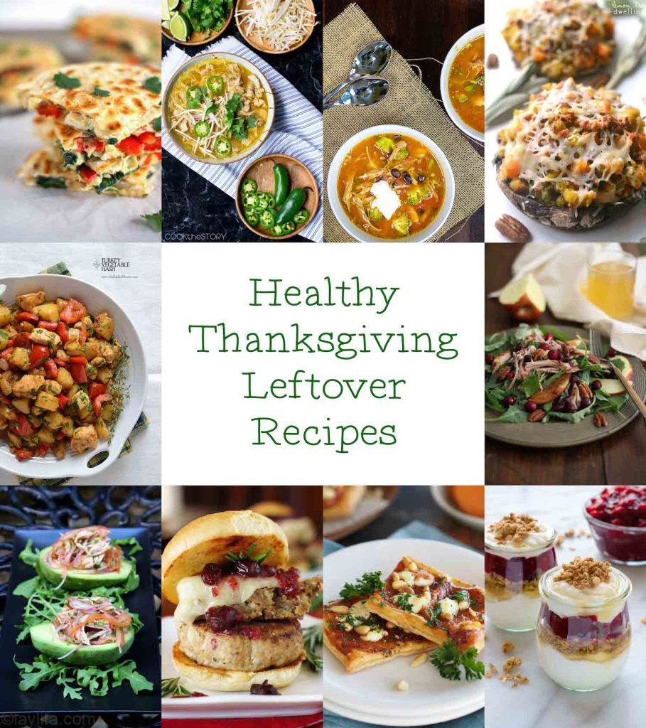 Healthy Thanksgiving Leftover Recipes
 20 Healthy Thanksgiving Leftover Recipes A Healthy Life