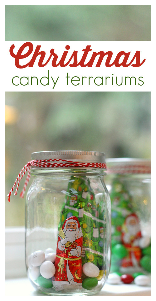 Homemade Christmas Candy Gift Ideas
 Handmade Christmas Gifts Candy Terrariums No Time For