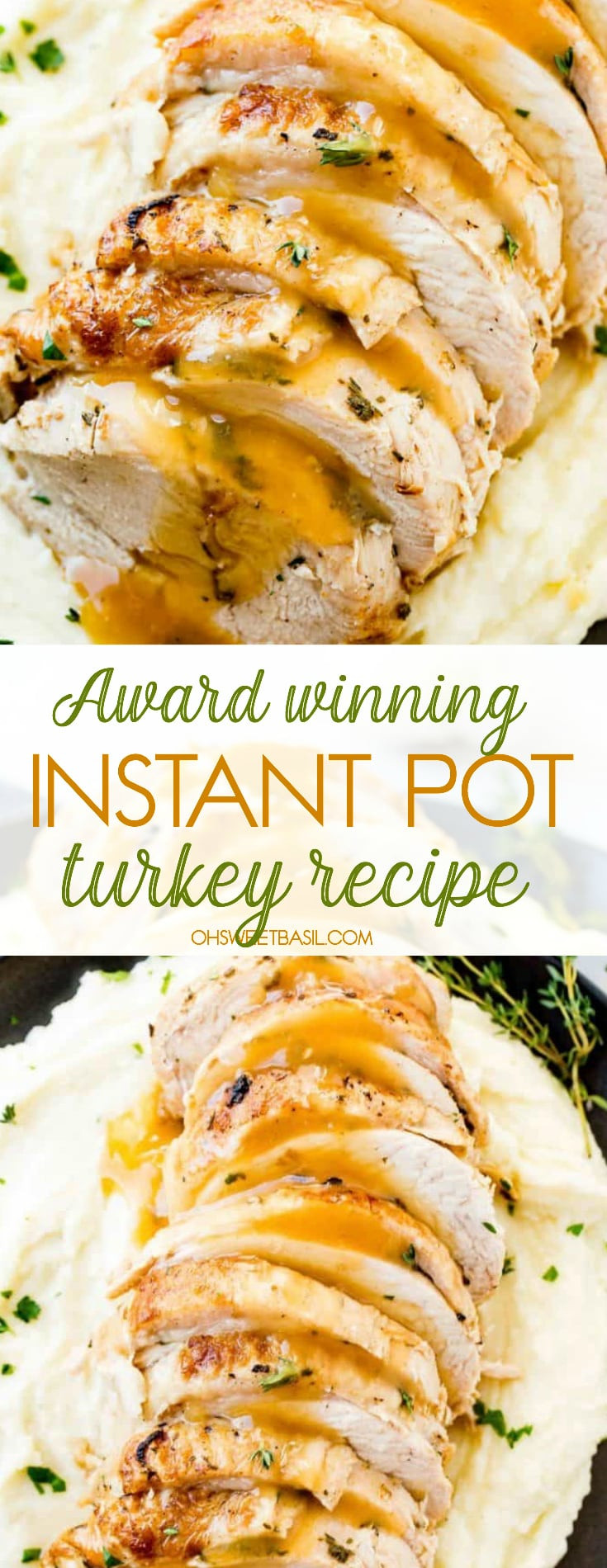 Instant Pot Thanksgiving Recipes
 Award Winning Instant Pot Turkey Recipe [ Video] Oh