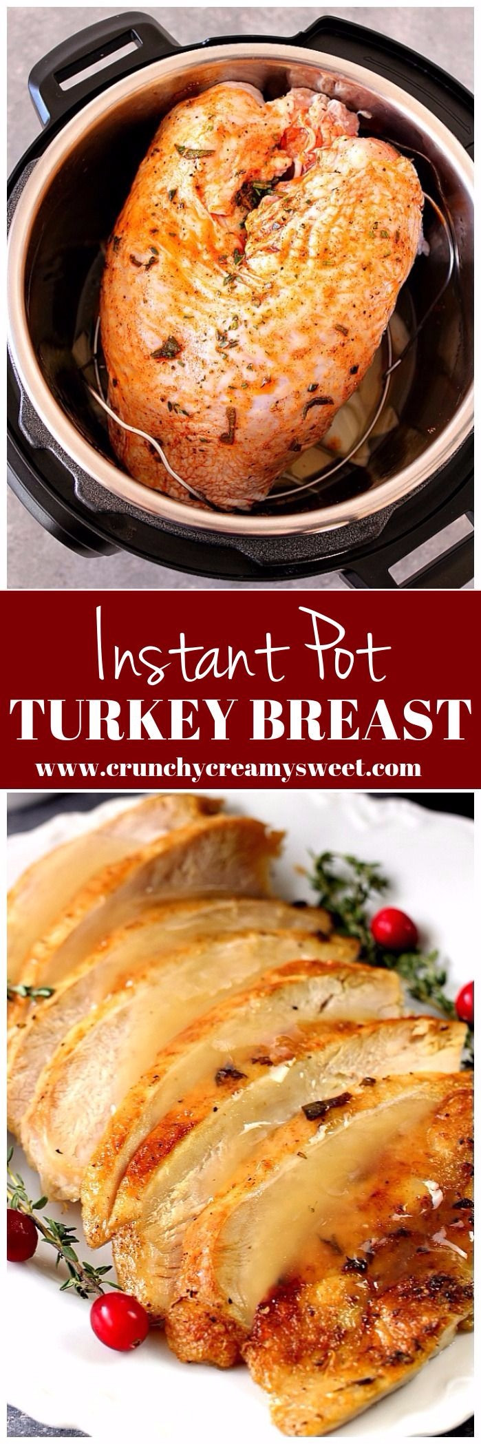 Instant Pot Thanksgiving Recipes
 Instant Pot Turkey Breast Recipe Crunchy Creamy Sweet