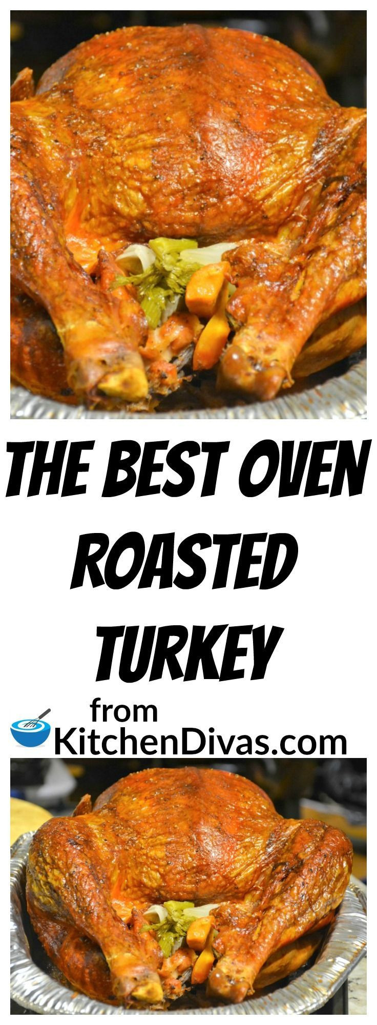 Oven Turkey Recipes Thanksgiving
 The Best Oven Roasted Turkey Recipe