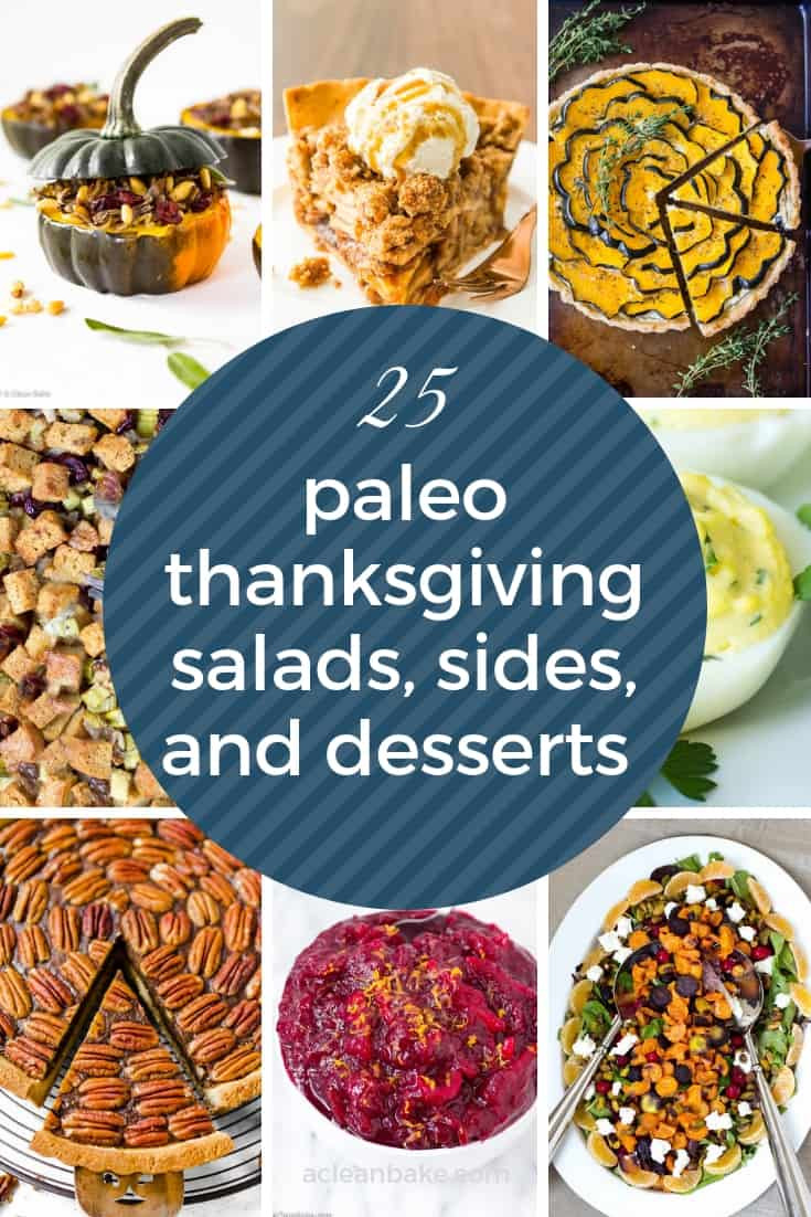 Paleo Thanksgiving Sides
 25 Paleo Thanksgiving Recipes for Appetizers and Side Dishes