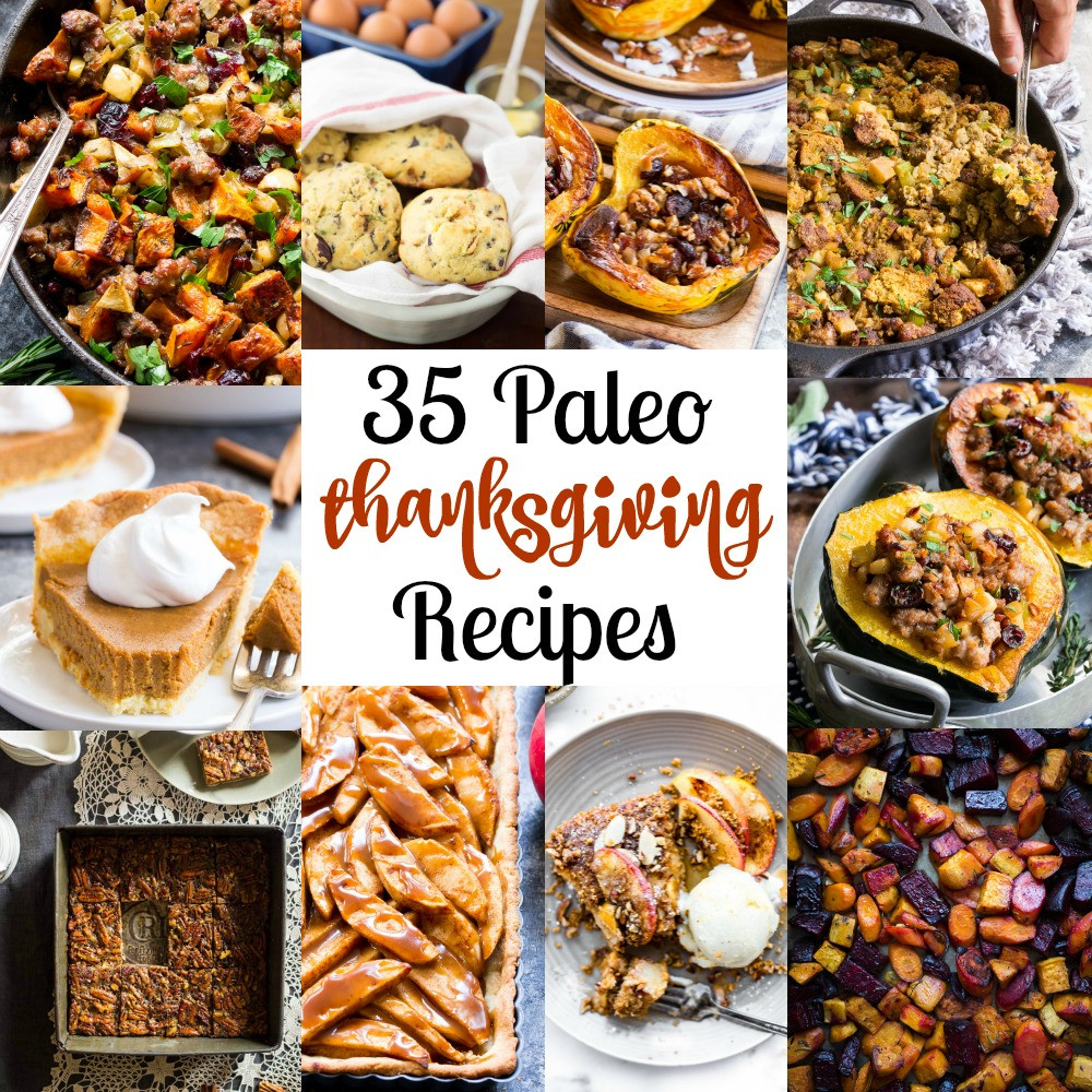 Paleo Thanksgiving Sides
 35 Paleo Thanksgiving Recipes GF DF Refined Sugar Free