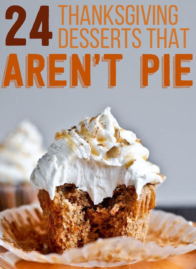 Pies For Thanksgiving Dessert
 24 Delicious Thanksgiving Desserts That Aren t Pie