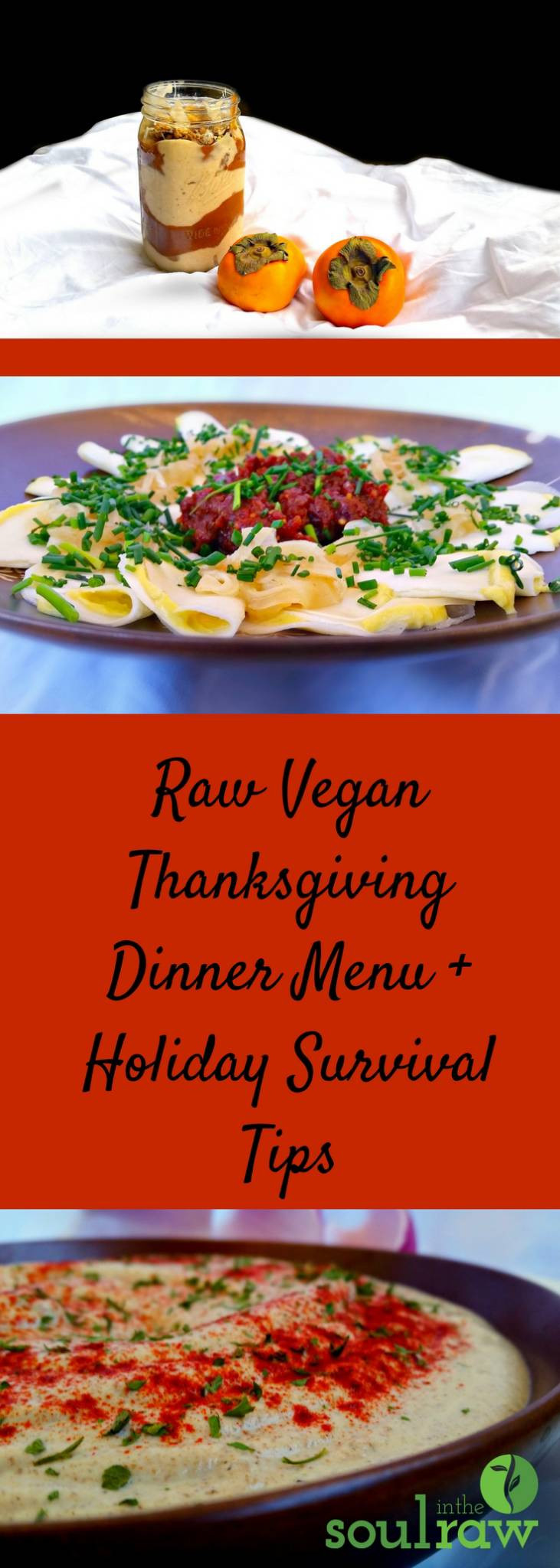 Raw Vegan Thanksgiving Recipes
 Raw Vegan Thanksgiving Dinner Menu Plus Holiday Survival Tips