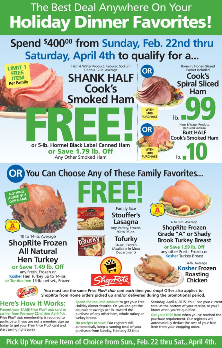 Shoprite Thanksgiving Dinner
 FREE Holiday Dinner Favorite beginning Sunday April 22