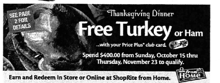 Shoprite Thanksgiving Dinners
 ShopRite Holiday Dinner Promo Earn a FREE Turkey Ham