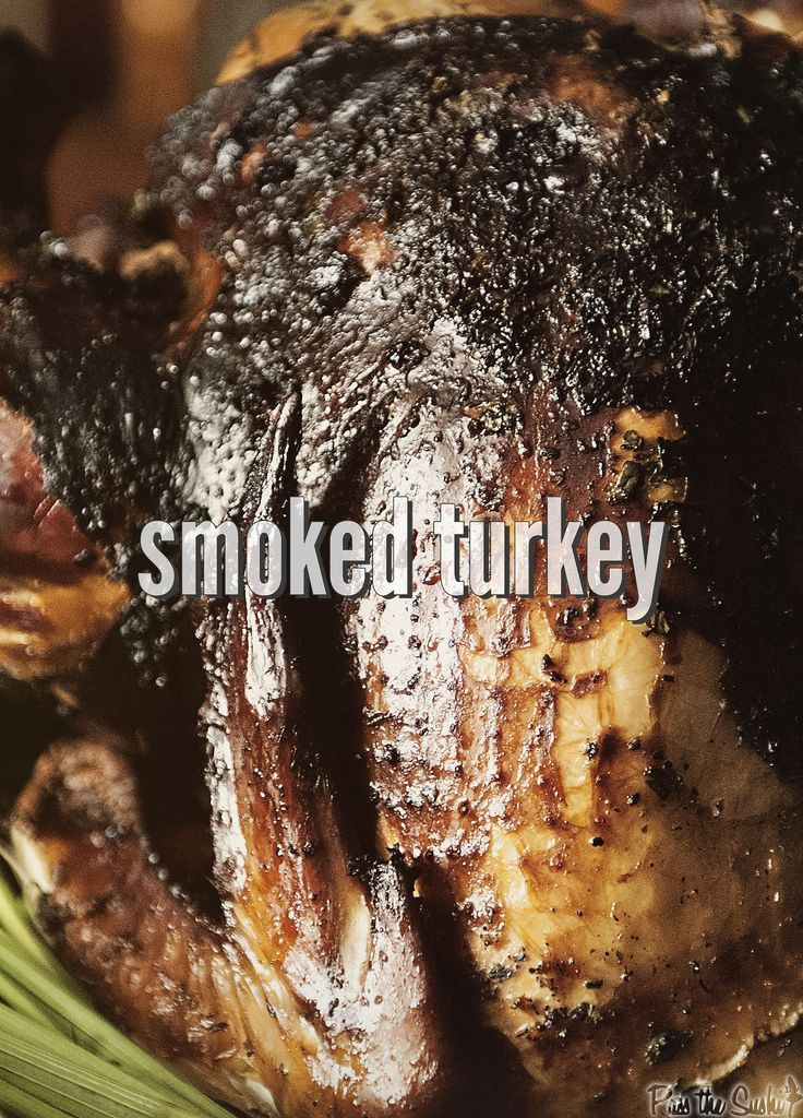 Smoked Turkey For Thanksgiving
 14 best images about Grilled Chicken Turkey Poultry