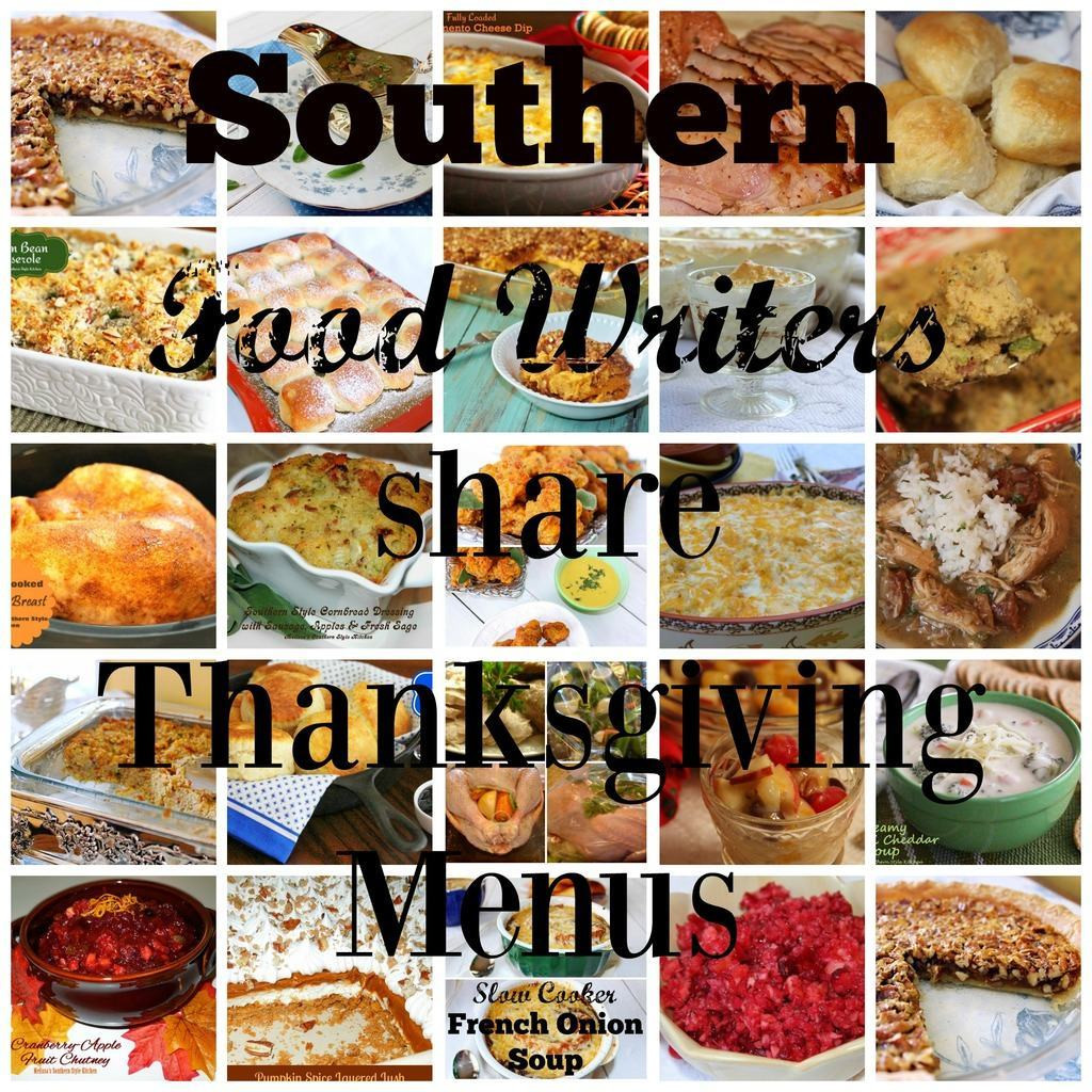 Southern Thanksgiving Dinner Menu
 Three Southern Thanksgiving Menus