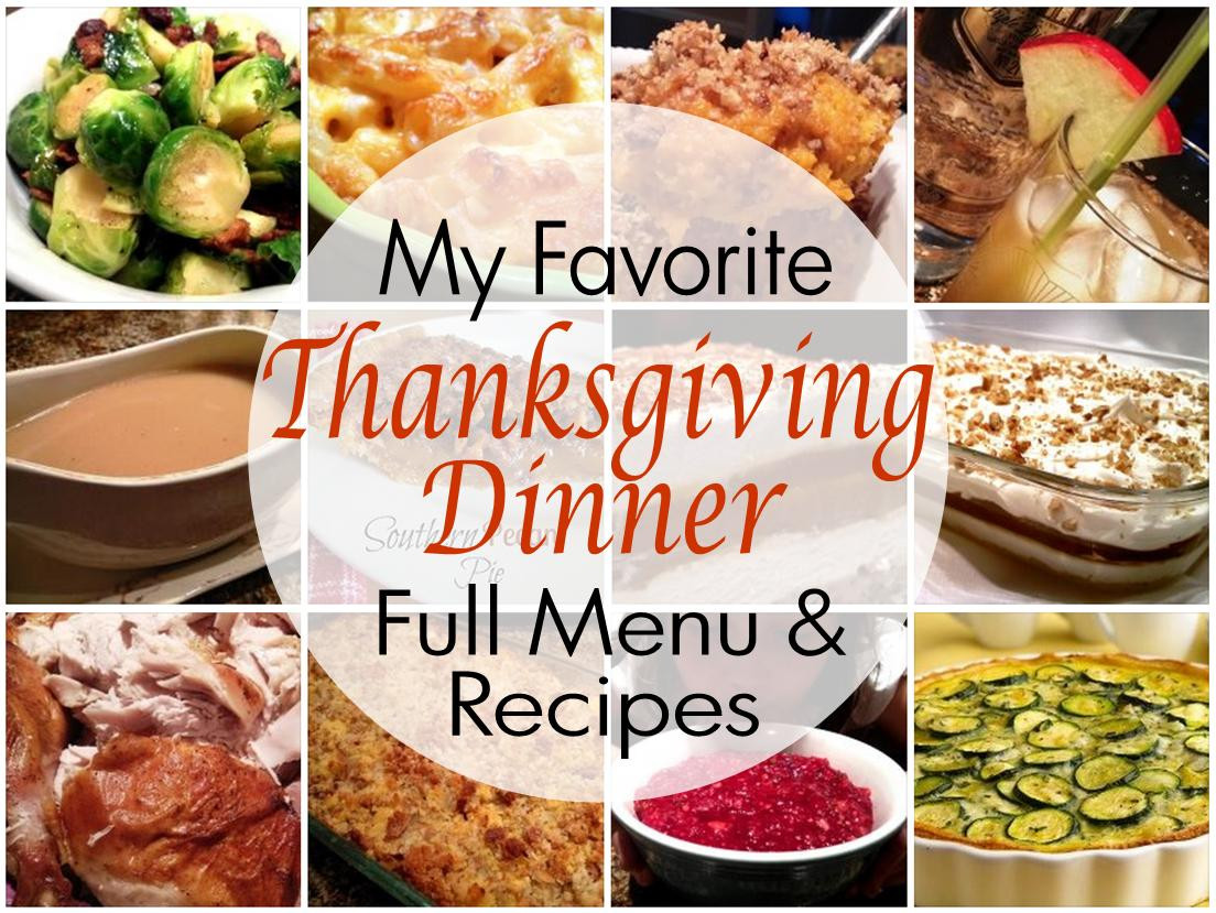 Southern Thanksgiving Dinner Menu
 South Your Mouth Southern Thanksgiving Recipes