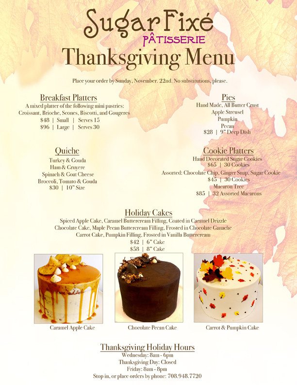 Thanksgiving Breakfast Menu
 Sugar Fixe Patisserie Thanksgiving Catering Menu