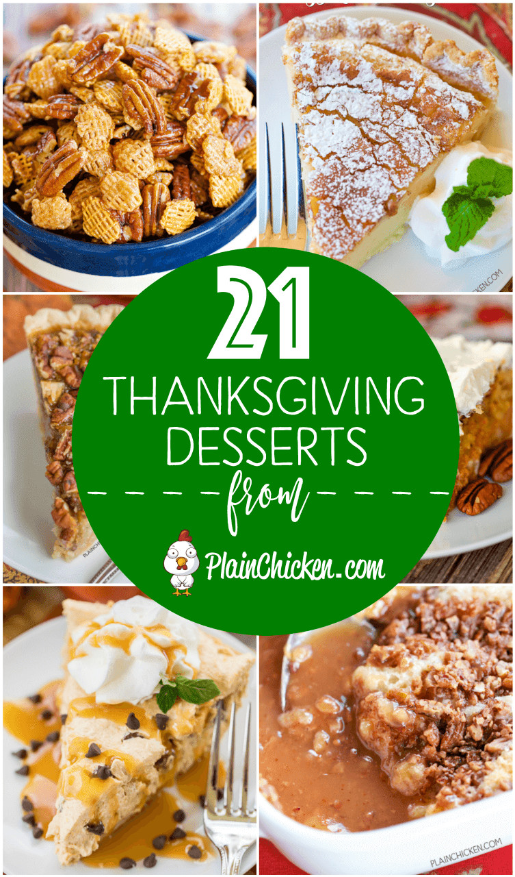 Thanksgiving Desserts List
 21 of the BEST Thanksgiving Desserts