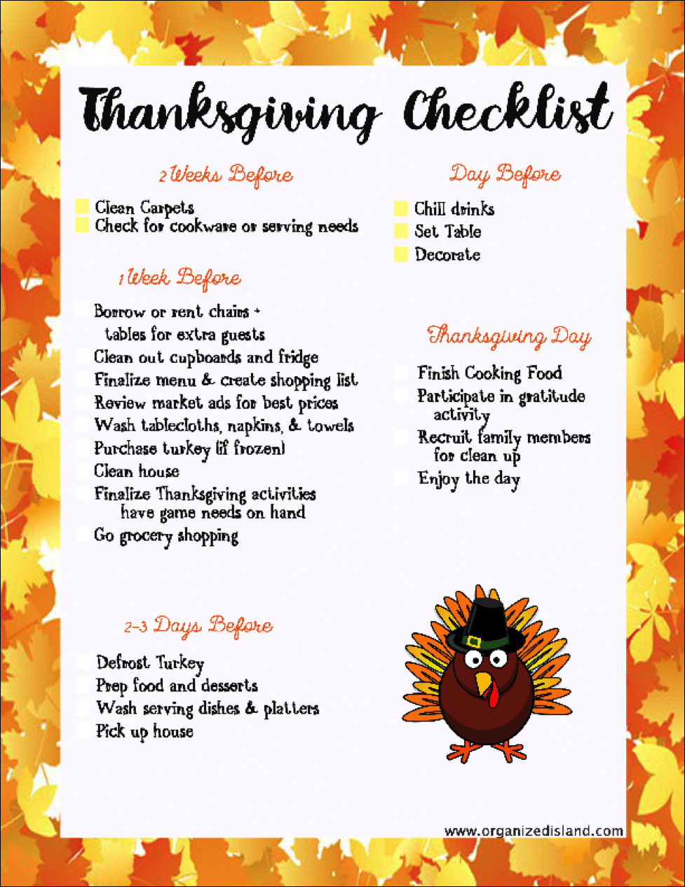 Thanksgiving Dinner Checklist
 Thanksgiving Preparations for Holiday Fun