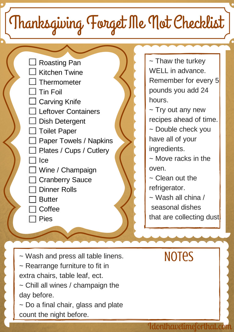 Thanksgiving Dinner Checklist
 Don t for another thing this Thanksgiving It s time to