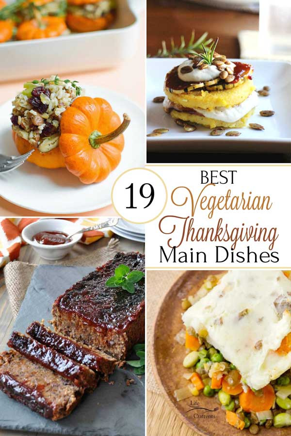 Thanksgiving Main Dishes Not Turkey
 19 Best Healthy Thanksgiving Ve arian Main Dishes Two