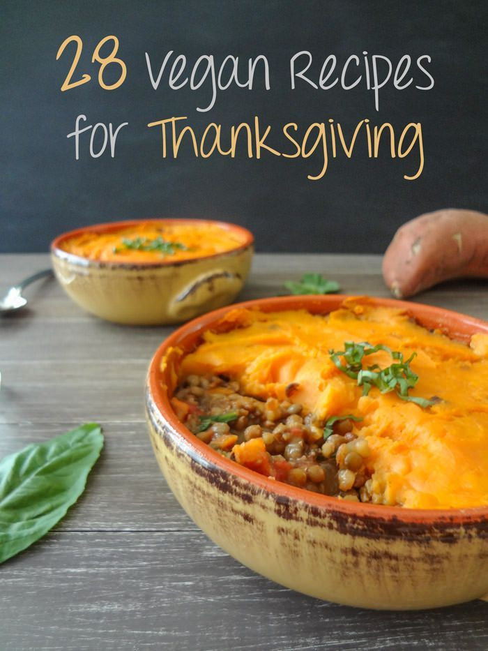 Thanksgiving Recipe Vegan
 28 Delicious Vegan Thanksgiving Recipes health