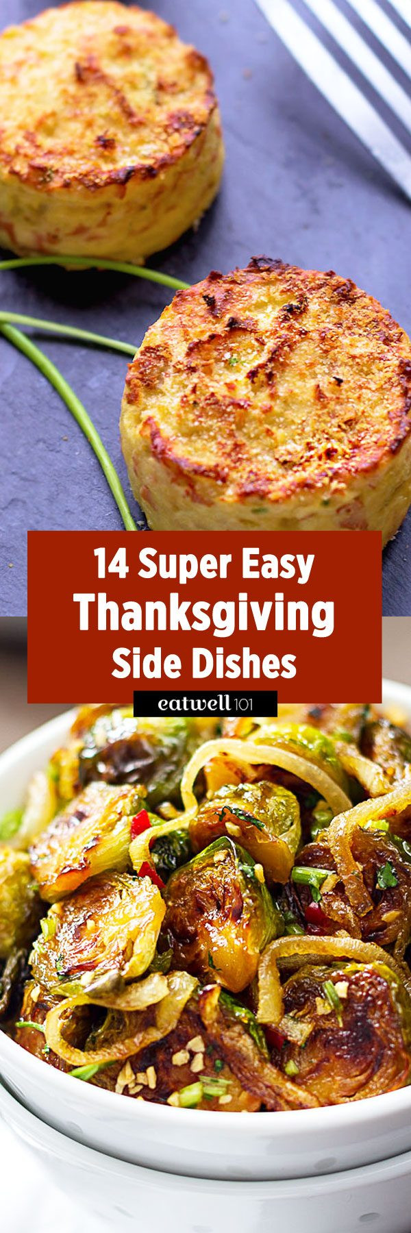 Thanksgiving Side Dishes Easy
 Up Your Thanksgiving With These Super Easy Side Dishes