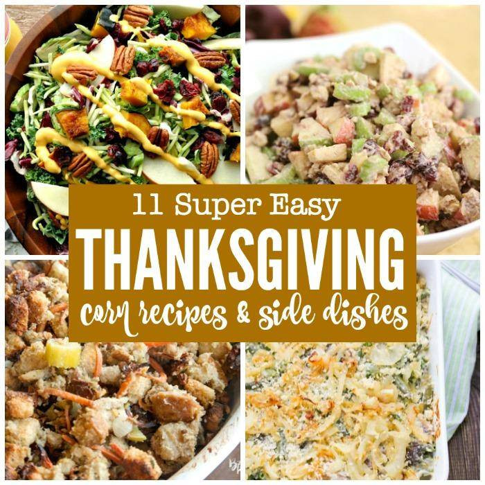 Thanksgiving Side Dishes Easy
 11 Easy Thanksgiving Corn Recipes & Side Dishes Passion