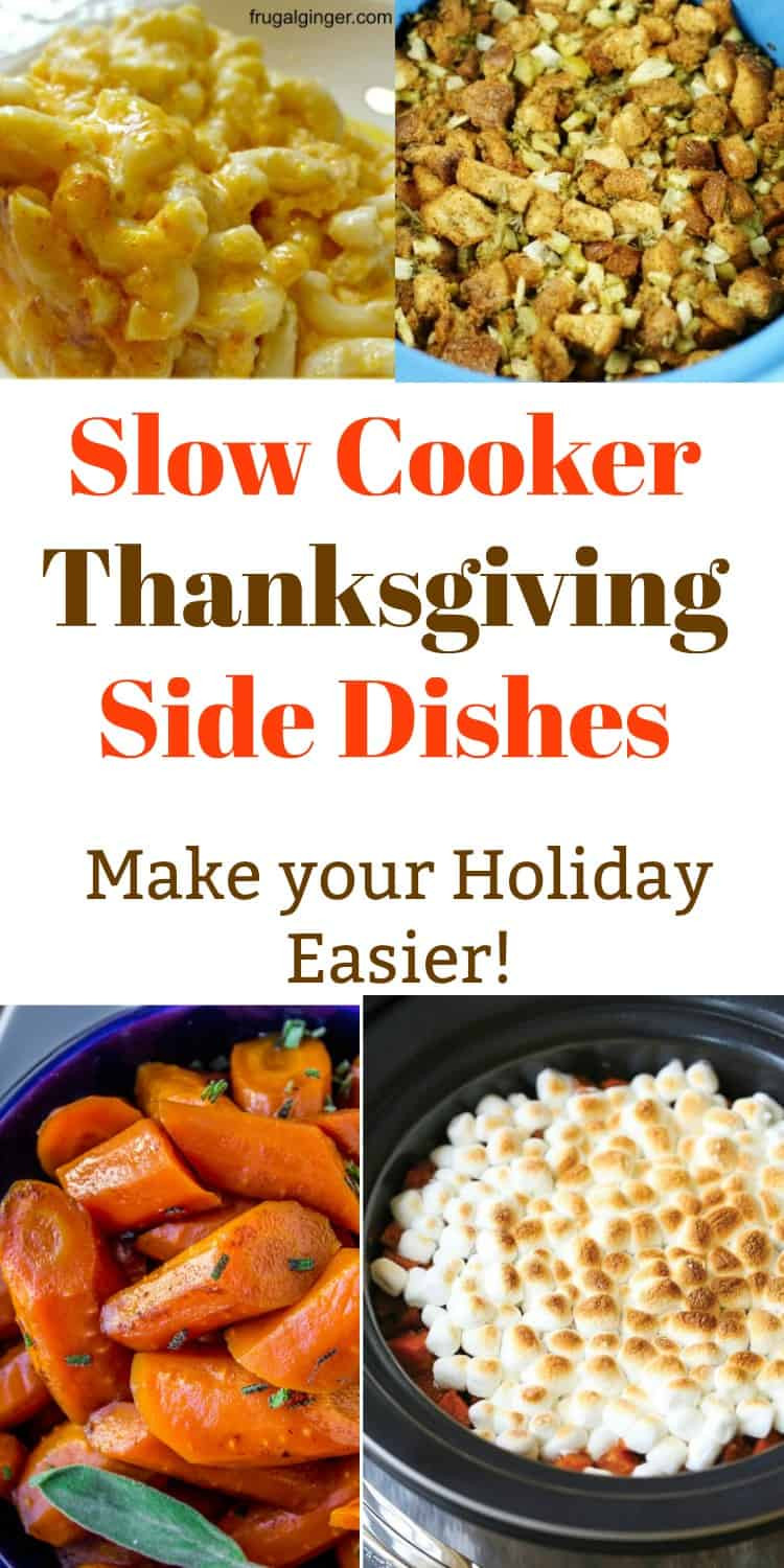 Thanksgiving Side Dishes Slow Cooker
 Slow Cooker Thanksgiving Sides Take the Stress off