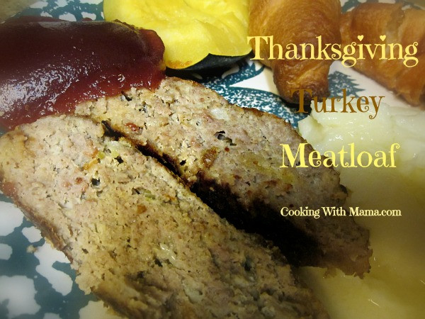 Thanksgiving Turkey Meatloaf
 Thanksgiving Turkey Meatloaf