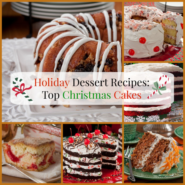 Top 10 Christmas Cake Recipes
 Holiday Dessert Recipes Top 10 Christmas Cakes