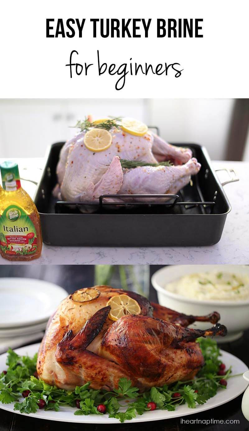 Traditional Thanksgiving Turkey Recipe
 EASY 3 Ingre nt Turkey Brine Recipe I Heart Naptime