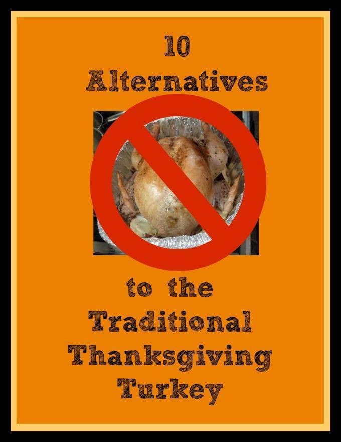 Turkey Alternatives For Thanksgiving
 Alternative Thanksgiving Dinner Ideas