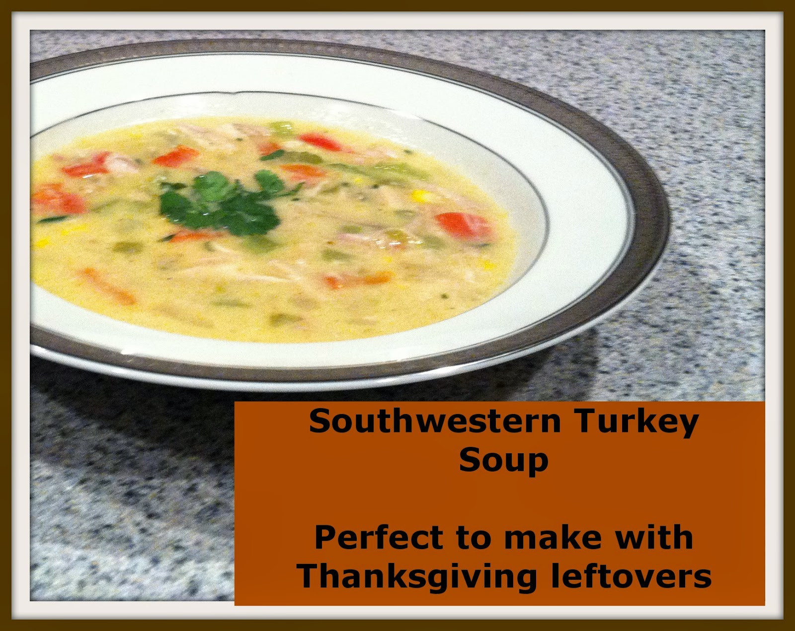 Turkey Soup From Thanksgiving Leftovers
 twingle mommmy Southwestern Turkey Soup Recipe Perfect