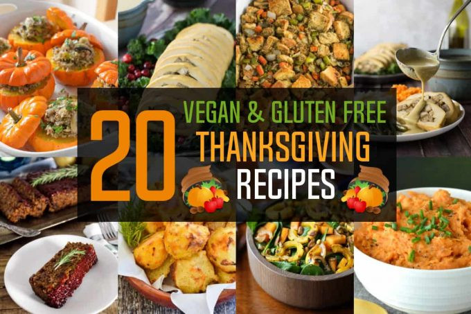 Vegan Gluten Free Thanksgiving
 Vegan & Gluten Free Thanksgiving Recipes Vegan Huggs
