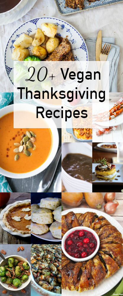 Vegan Thanksgiving 2019
 Vegan Thanksgiving Recipes