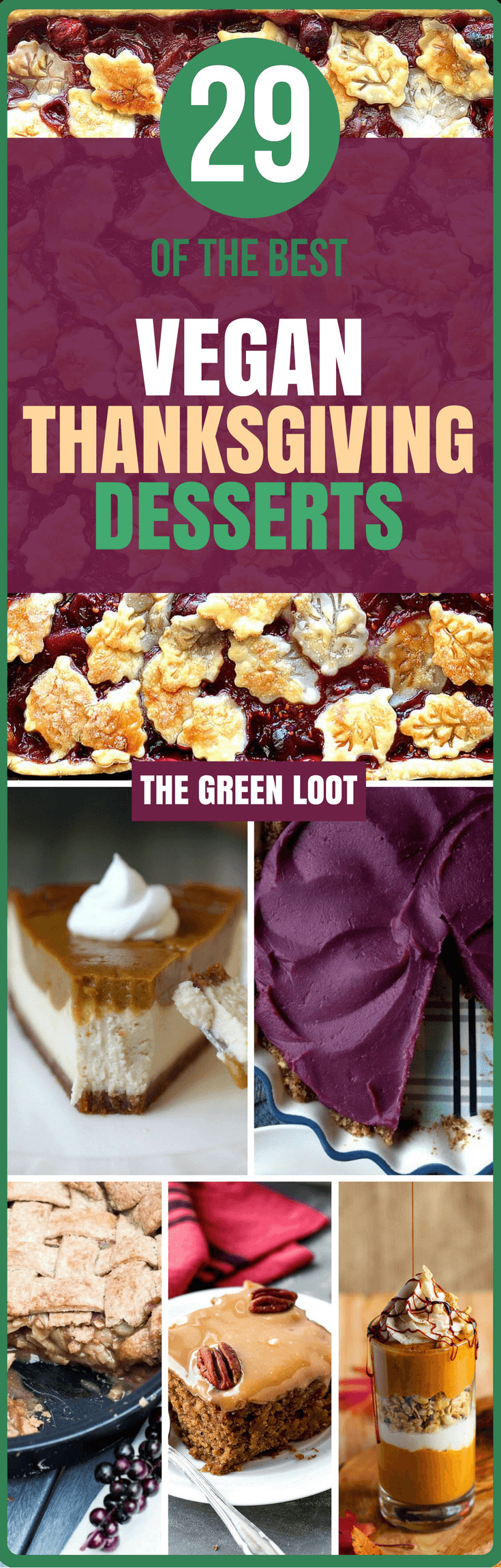 Vegan Thanksgiving Dessert Recipes
 The Best 29 Vegan Thanksgiving Dessert Recipes The Green