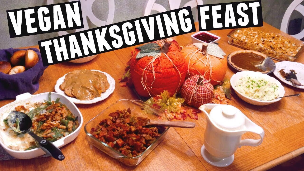 Vegan Thanksgiving Feast
 GUIDE TO A VEGAN THANKSGIVING HOLIDAY FEAST 2016