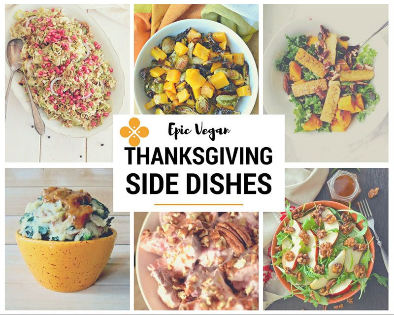 Vegan Thanksgiving Side Dishes
 50 Epic Vegan Thanksgiving recipes Seven Roses