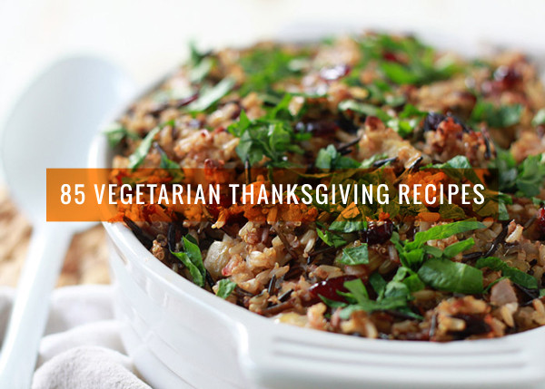 Vegetarian Dish For Thanksgiving
 85 Ve arian Thanksgiving Recipes from Potluck